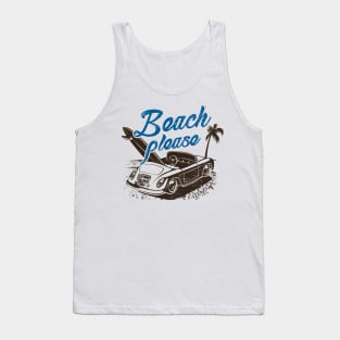 Beach Please. Funny Beach Shirt. Tank Top